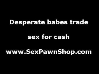 College amateur sucks big cock for cash on camera in pawn shop